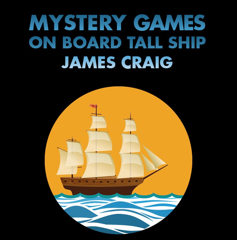 Mystery Games on board Tall Ship James Craig
