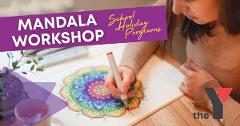 Mandala Workshop - School Holiday Program