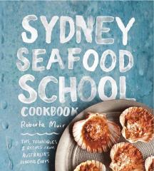 Sydney Seafood School Cookbook (including postage within Australia)
