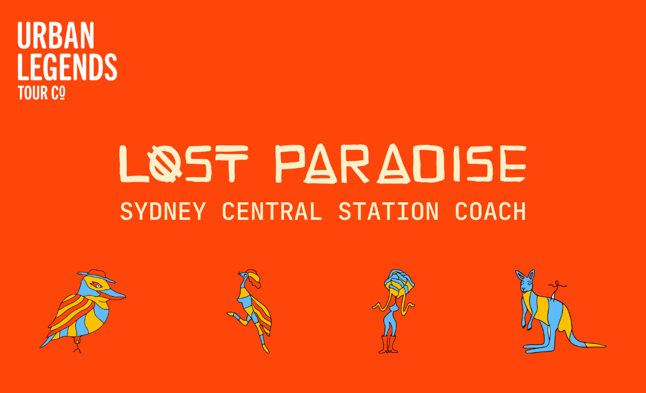 LOST PARADISE  to SYDNEY CENTRAL STATION One Way