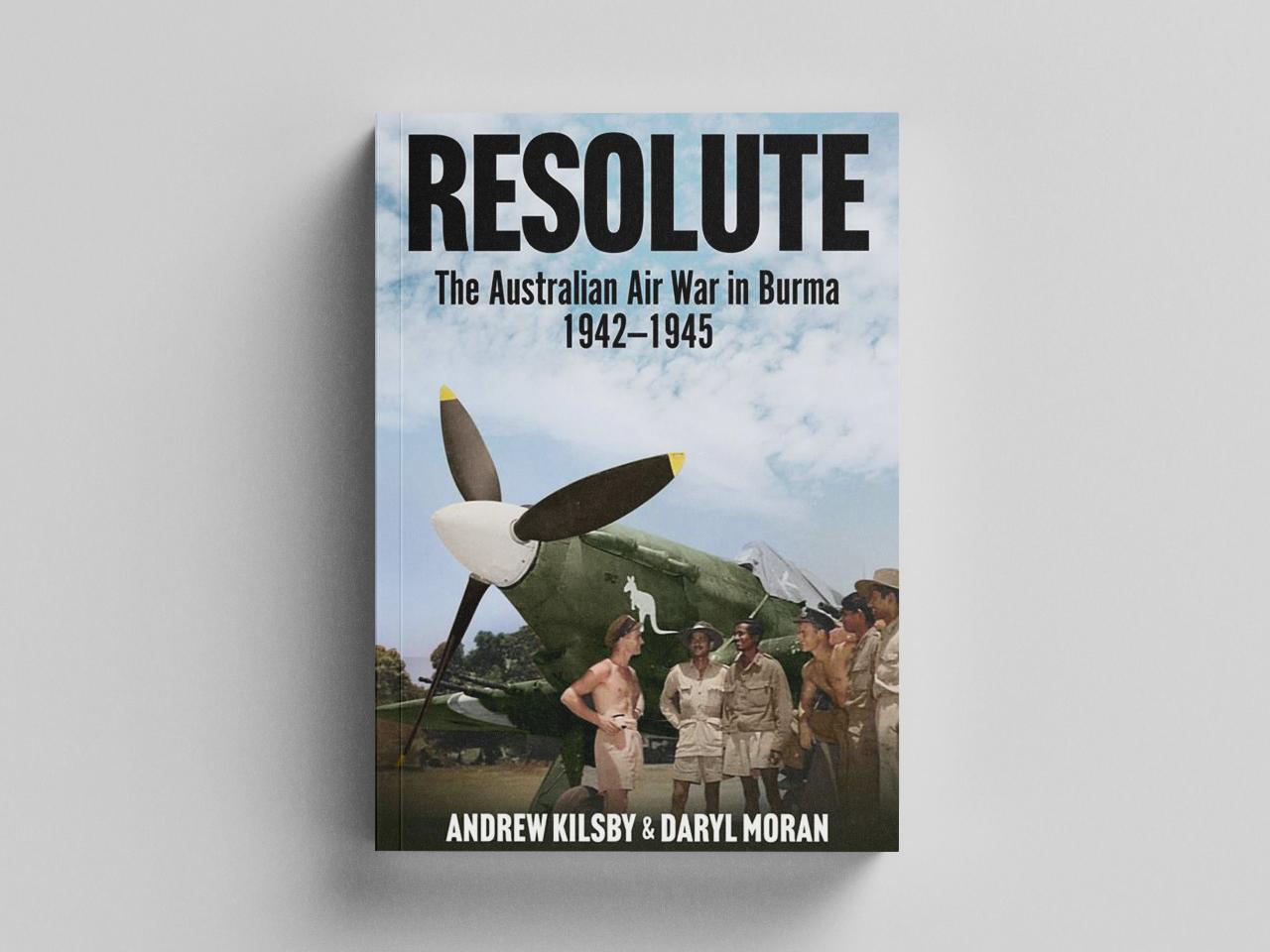 Book launch: Resolute, The Australian Air War in Burma 