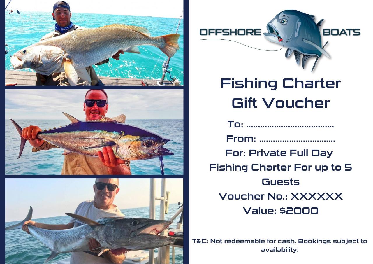 Gift Voucher - Private Full Day Fishing Charter