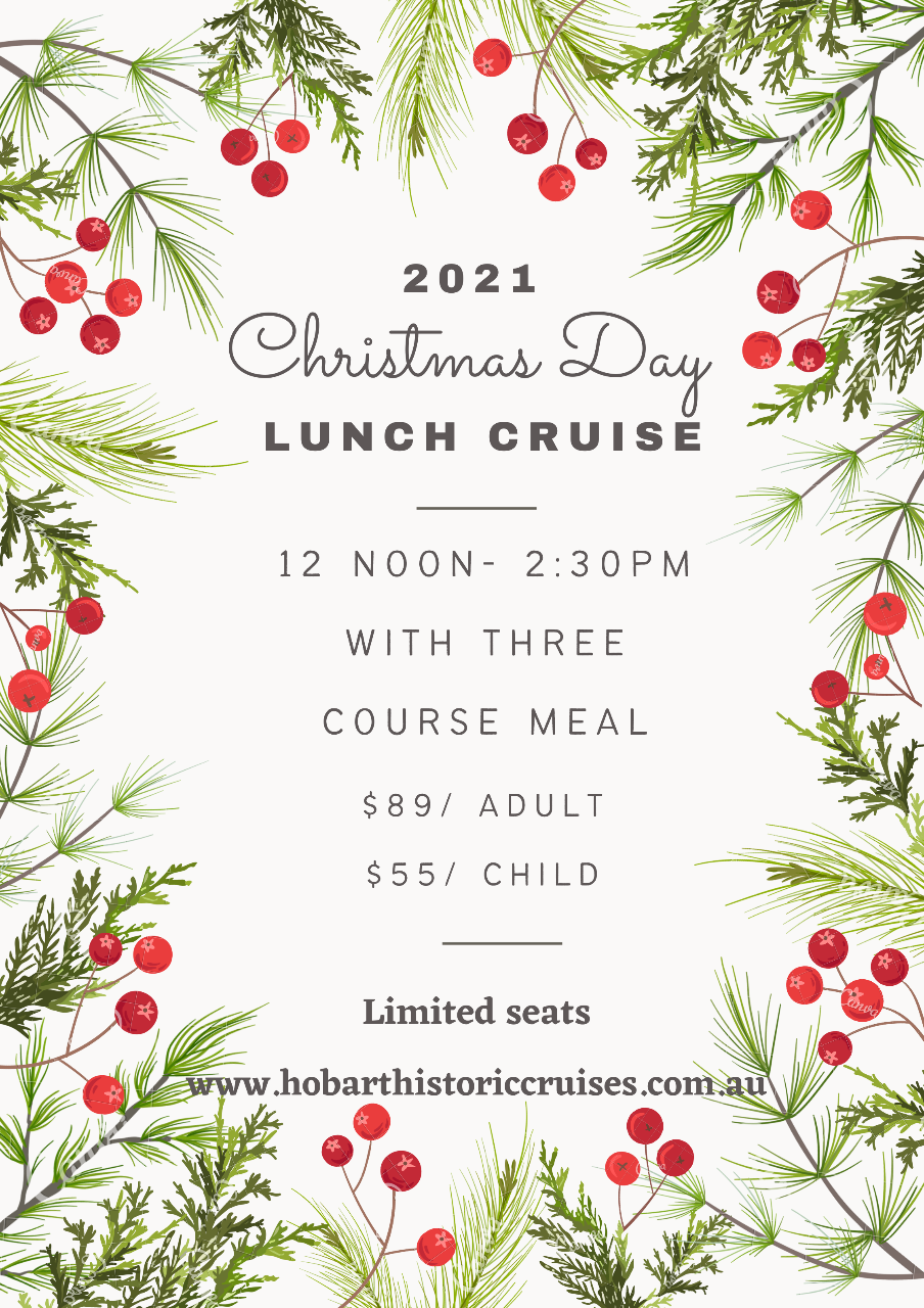 2021 Christmas Day Lunch Cruise Hobart Historic Cruises Reservations