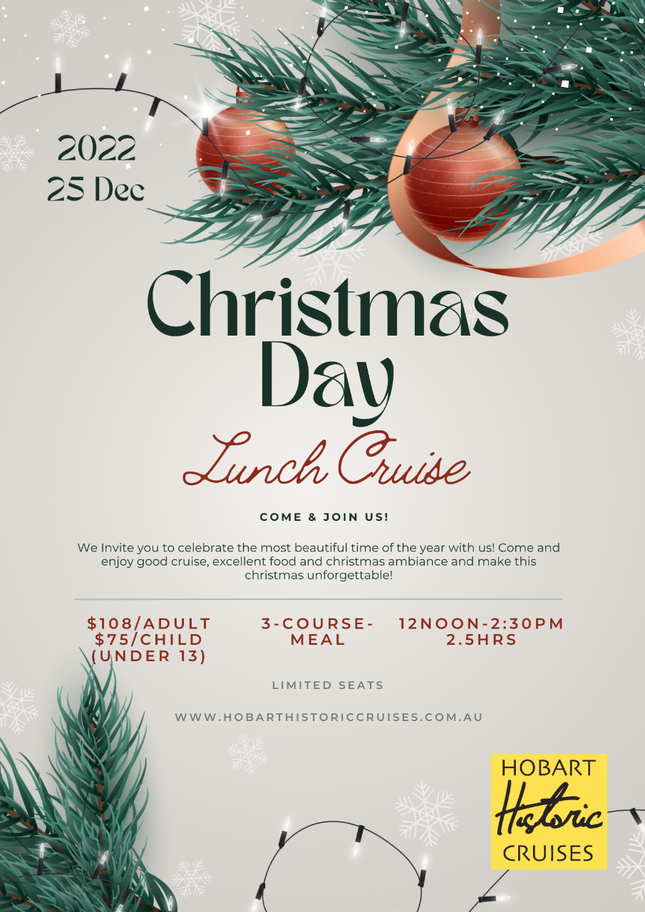 2022 Christmas Day Lunch Cruise Hobart Historic Cruises Reservations
