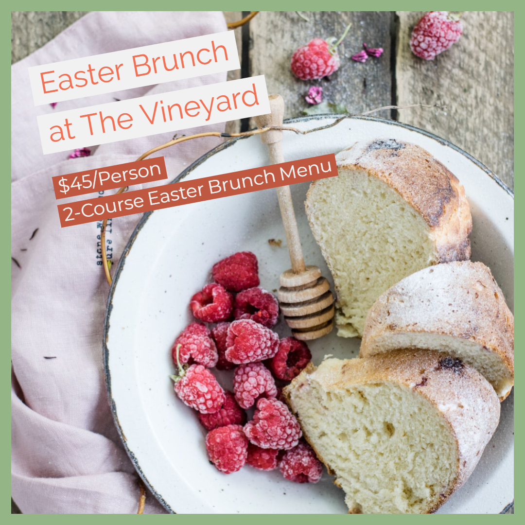 Easter Brunch at The Vineyard