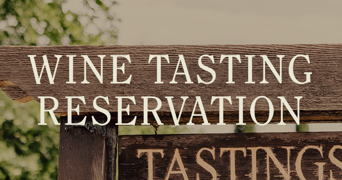 Wine Tasting Reservation