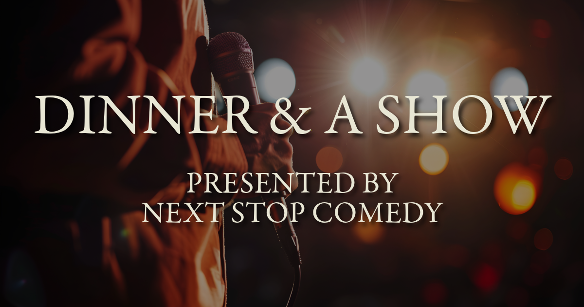 Next Stop Comedy at Flat Creek Estate