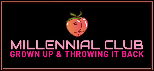 Millennial Club - Couples (W/M, W/W) & Single Woman (W)