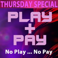 Play & Pay - Couples (M/F) & Ladies (F)
