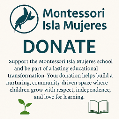 Montessori Isla Mujeres - School Donation