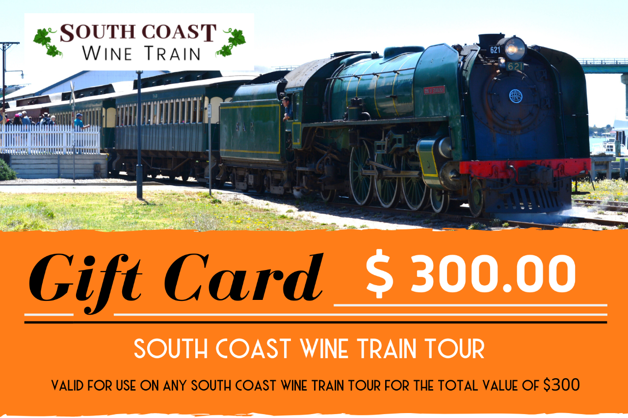 GIFT CARD - $300 value for any South Coast Wine Train tour