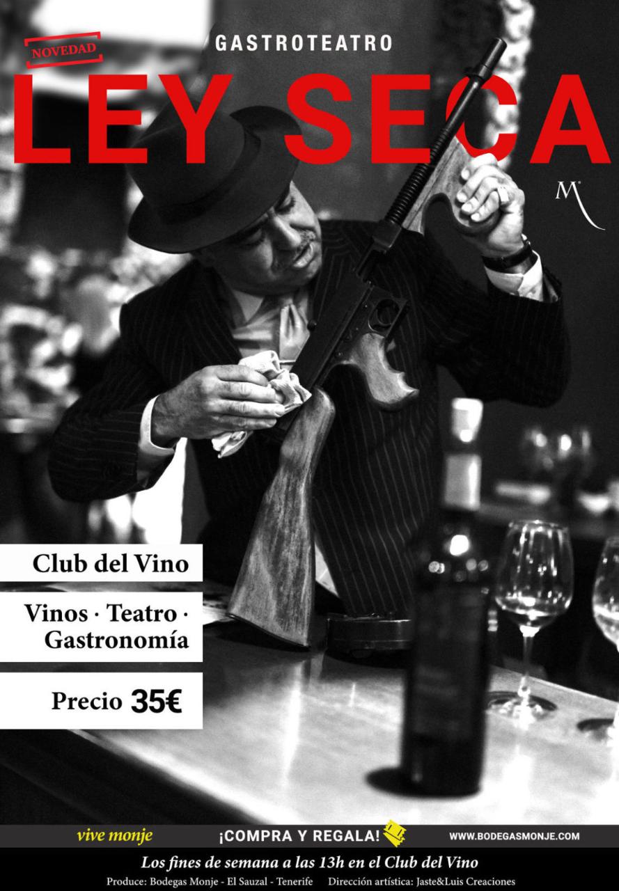 Ley Seca - Gastroteatro -