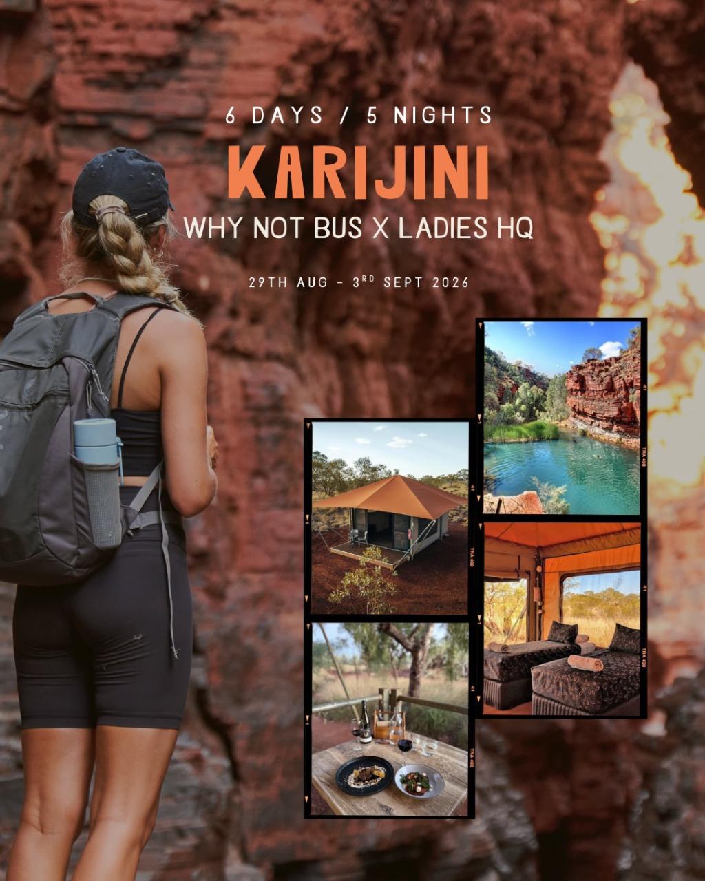 Ladies HQ x Why Not Bus – Karijini (Private Tour) 