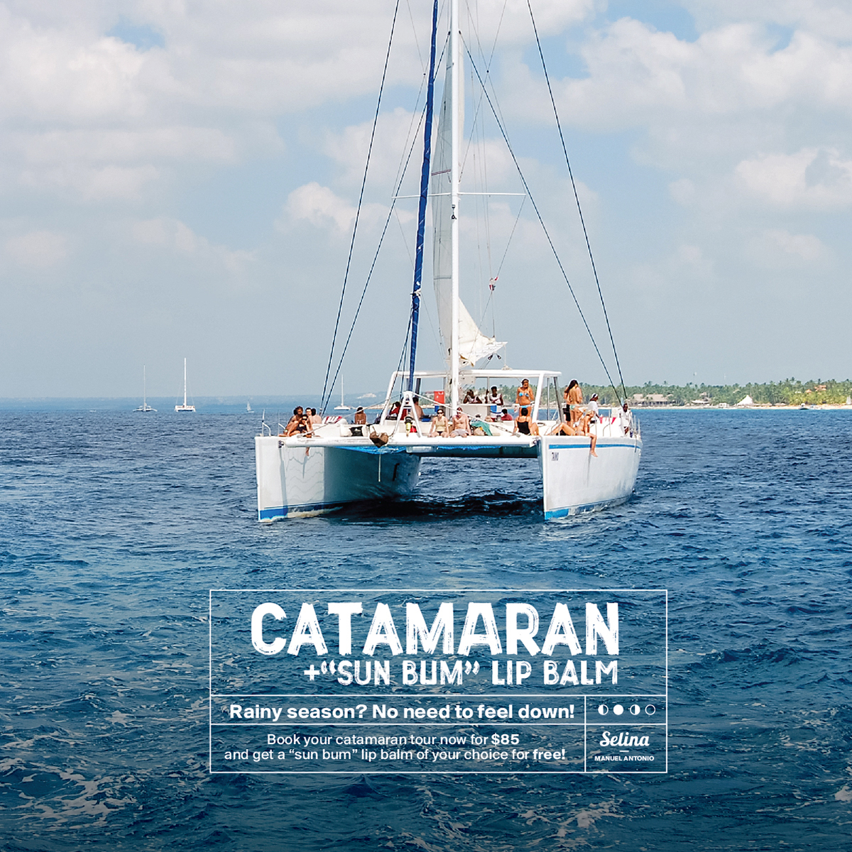 Catamaran Sun Bum Special