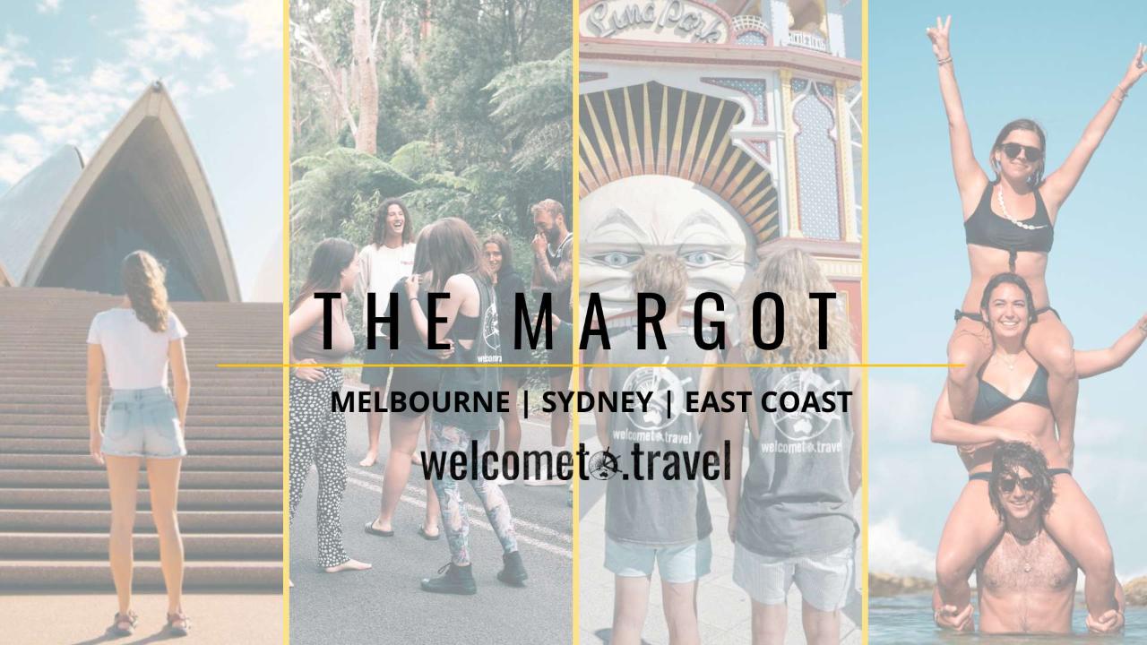 The Margot | Melbourne and East Coast Package