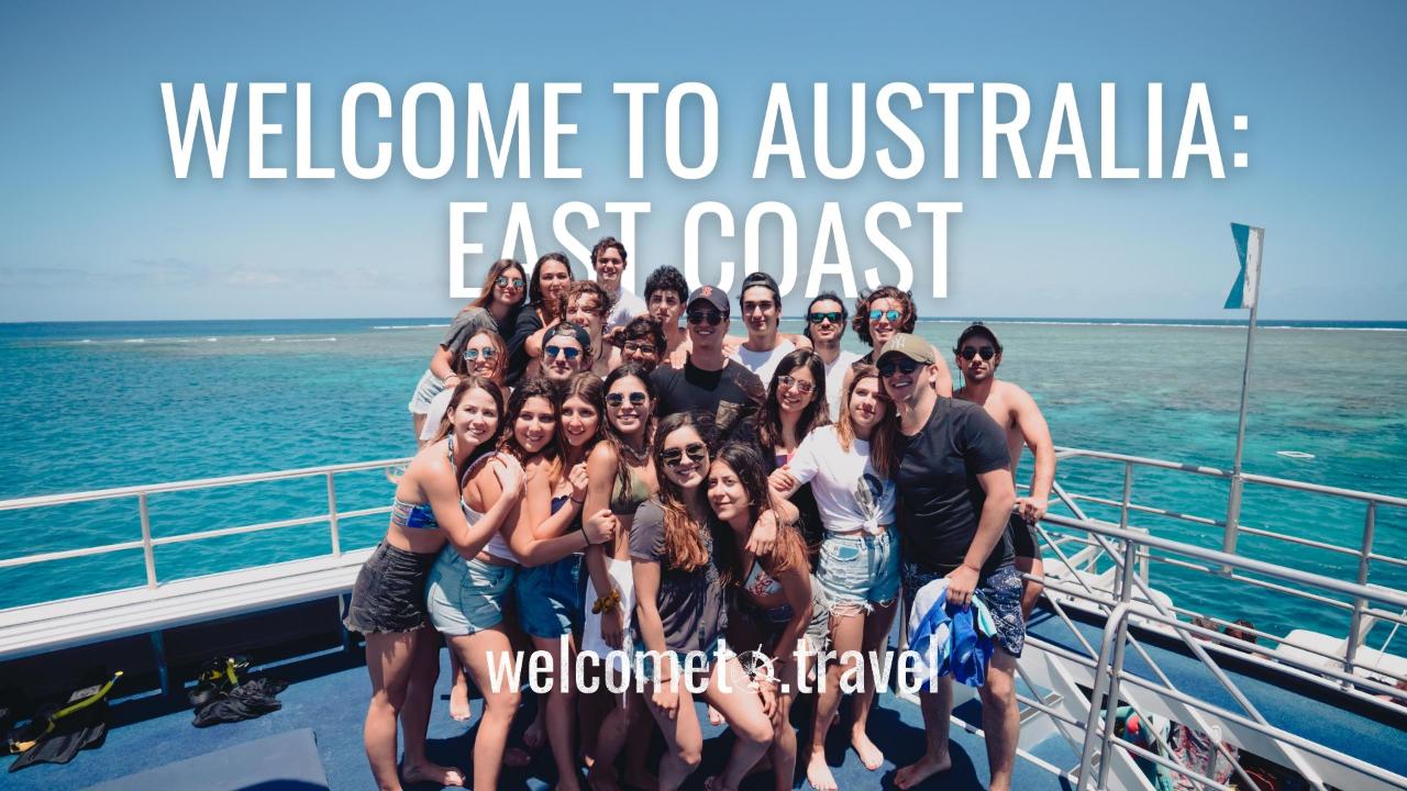 Welcome to Australia: East Coast (Open Dated)