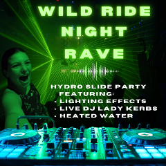 Wild Ride Night Rave