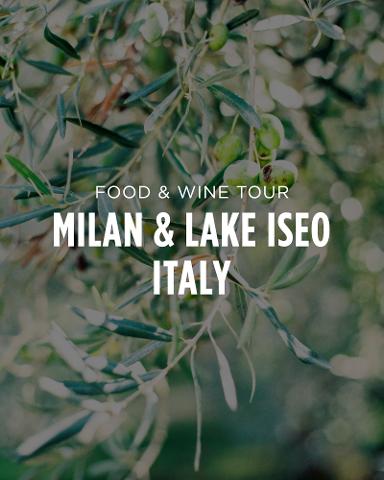 Milan and Lake Iseo, Italy - 7 Day Food & Wine Tour