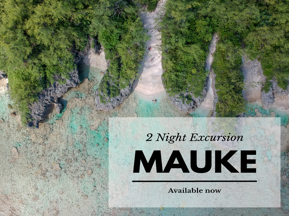 Mauke 2 Night Excursion