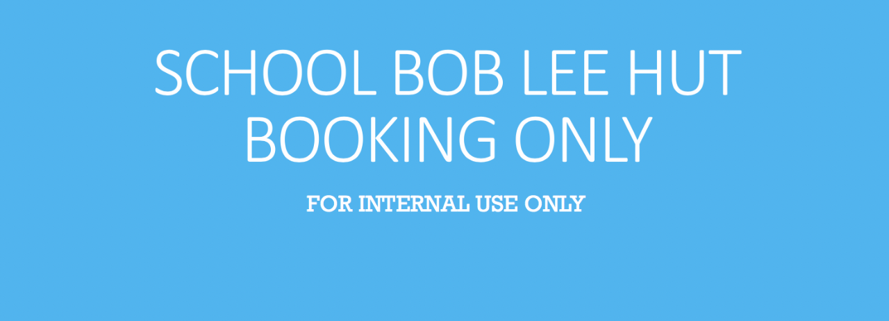 School Bob Lee Hut