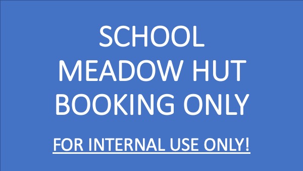 School Meadow Hut