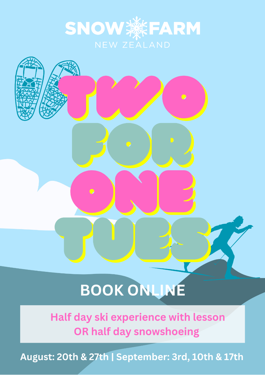 Two for One Tuesdays - Snowshoe