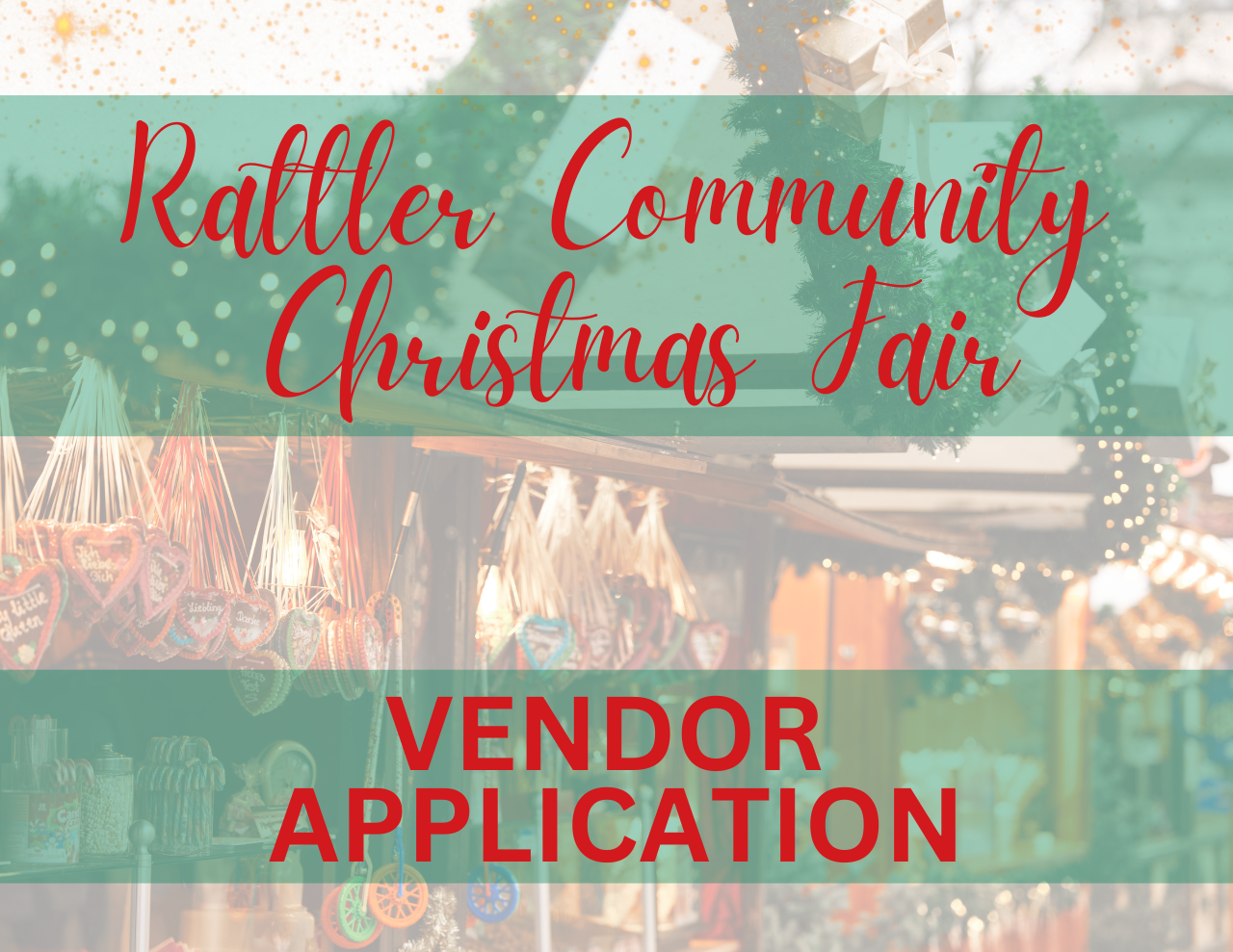 Rattler Christmas in July  Community Fair – Vendor Registration