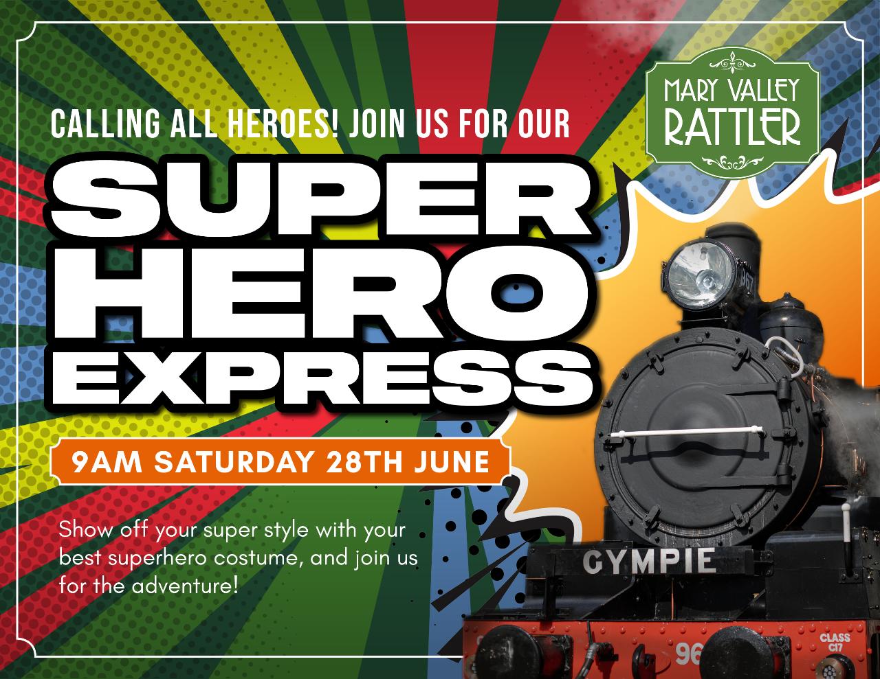 Superhero Express- Departs Saturday 28th June - Gympie to Amamoor (Return)