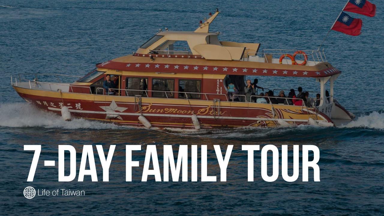 7-Day Private Family Tour of Taiwan