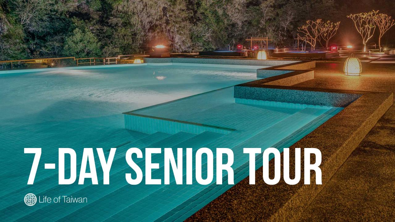 7-Day Private Senior Tour of Taiwan