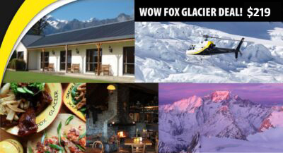 WOW FOX GLACIER • Accommodation, Flight & Lunch OR Dinner Package