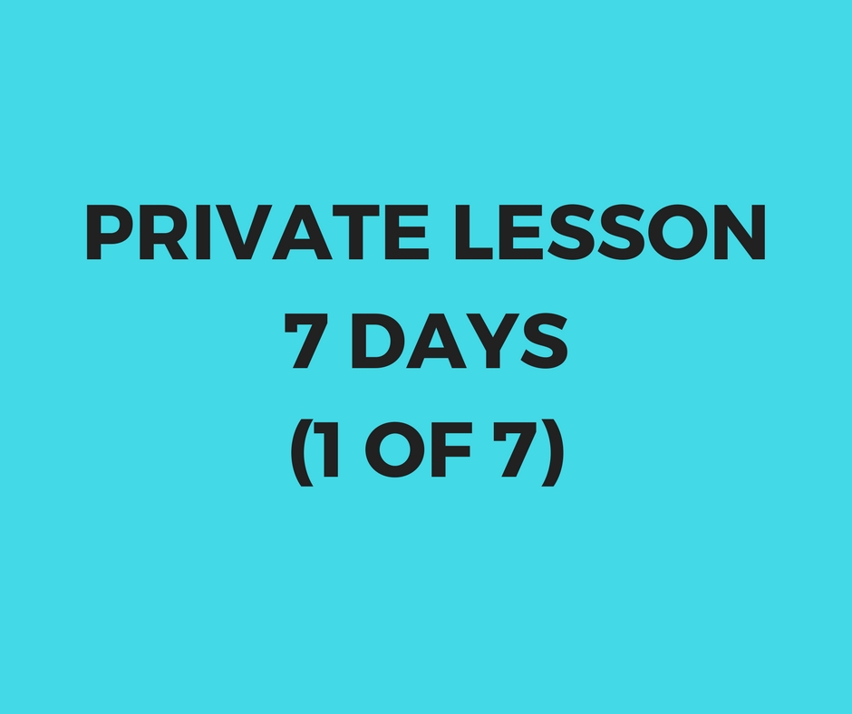 Private lesson 7 days package