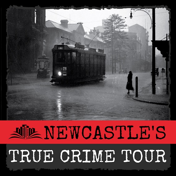 Newcastle's - True Crime Tour