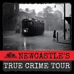 Newcastle's - True Crime Tour