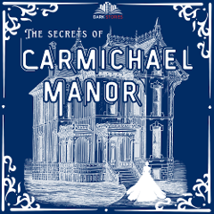 The Secrets of Carmichael Manor - Sydney