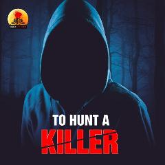 To Hunt a Killer - Armidale