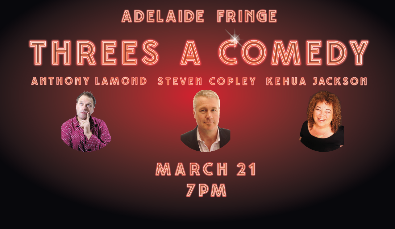 Threes a Comedy - A Regional 2025 Fringe Event 