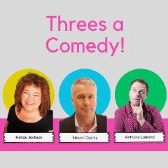 Threes a Comedy - A Regional 2025 Fringe Event 