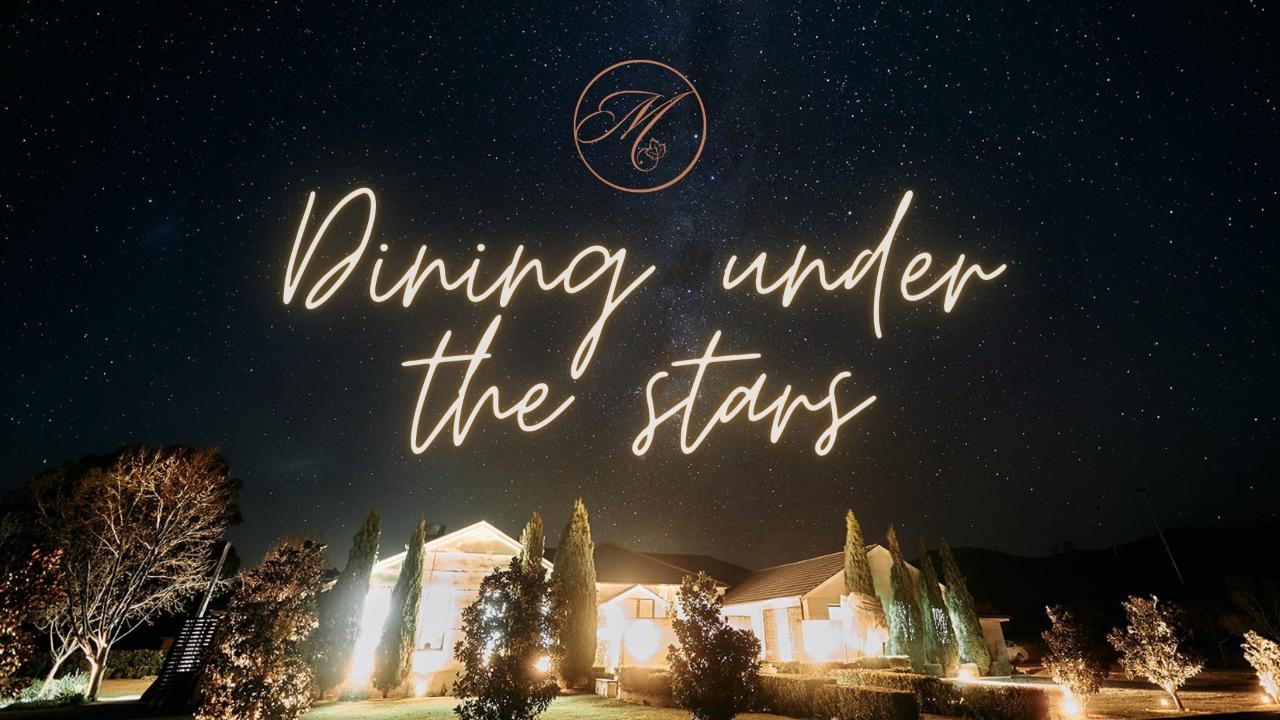 Dining Under the Stars - 18th April