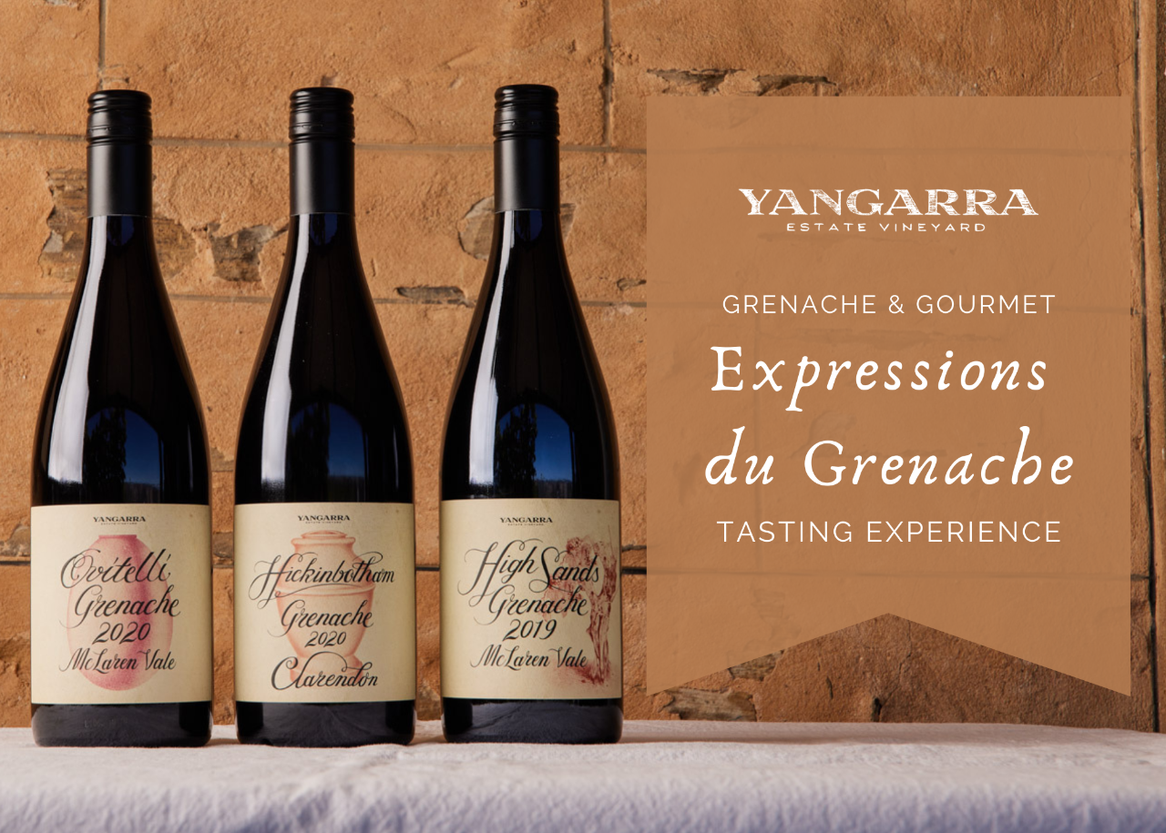 Grenache & Gourmet: Expressions du Grenache Tasting at Yangarra 