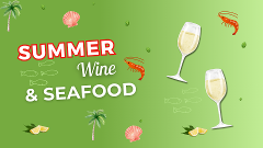 Summer Wine & Seafood Masterclass - Saturday 18th January 2025