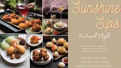 Sunshine Sips - Wine and Food Pairing Experience (NOV & DEC)