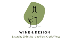 Wine & Design - Styling Workshop and Luncheon, Saturday 20th May 