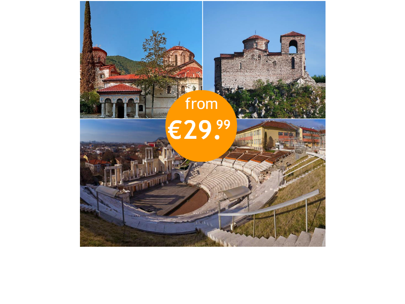 Plovdiv + Bachkovo monastery + Asen's fortress