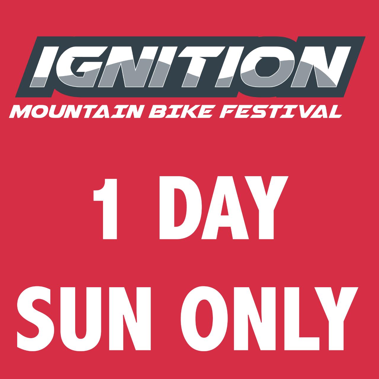Ignition MTB Festival - 1 DAY SUNDAY ONLY