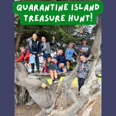 Quarantine Island Treasure Hunt-Kids-From PORT CHALMERS