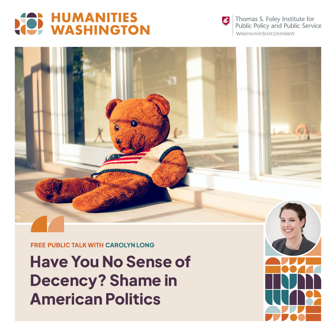 Have You No Sense of Decency? Shame in American Politics