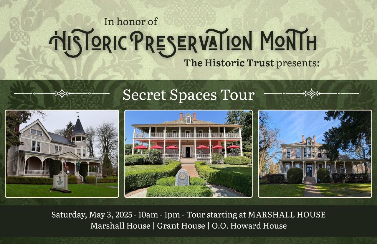 Secret Spaces Tour: Marshall House - Grant House - O. O. Howard House