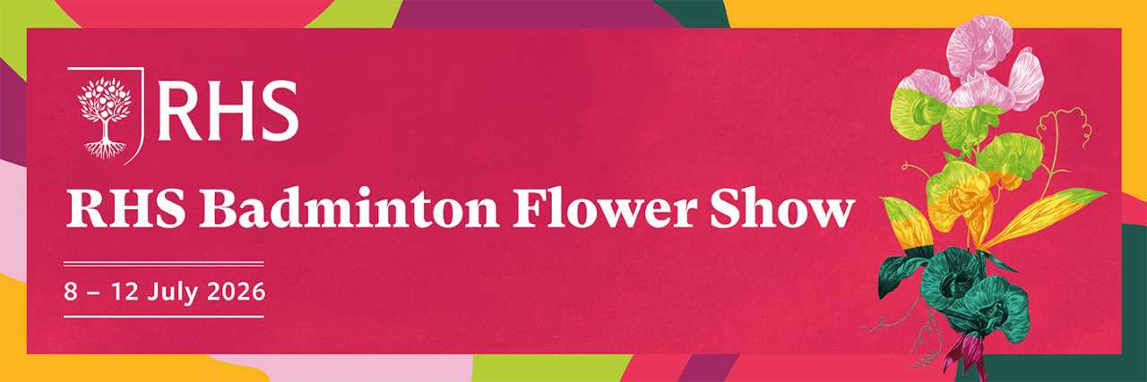 **NEW** RHS Badminton Flower Show - Sat 11th July 2026