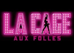 La cage Aux Folles